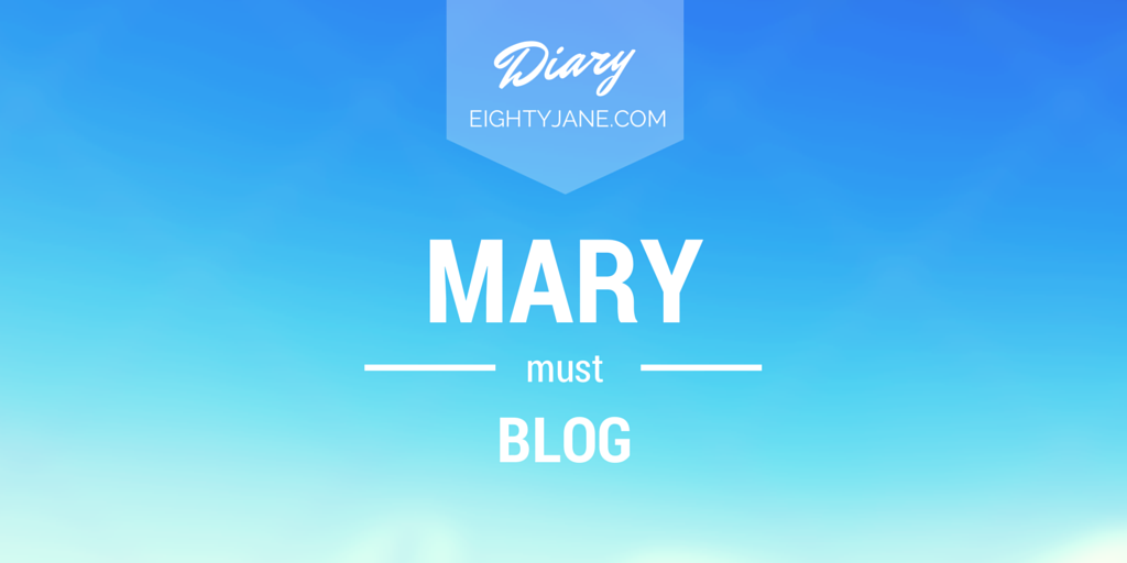 mary must blog